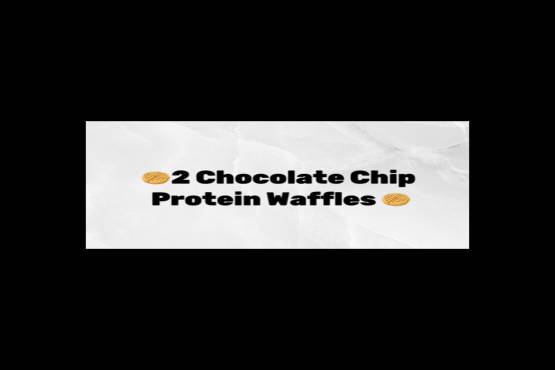 2 Chocolate Chip Protein Waffles 