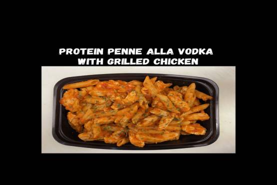 Protein Penne Alla Vodka with Grilled Chicken 