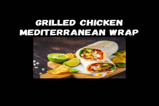 Grilled Chicken Mediterranean Wrap with Feta